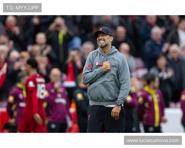 克洛普战术升级助利物浦进攻效率再创新高，展示备受期待的状态恢复